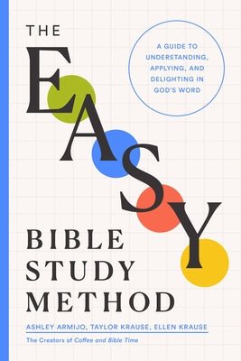 Paperback of The Easy Bible Study Method by Moody Publishers, featuring a cover design with a Bible and study guide elements.