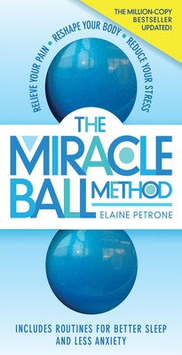 Paperback book titled "The Miracle Ball Method" by Workman Publishing, featuring a cover with relaxing imagery and a white background.