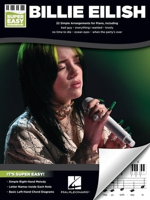 Billie Eilish - Super Easy Songbook Paperback Hal Leonard Publishing Corporation