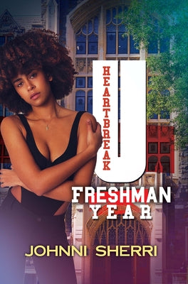 Heartbreak U: Freshman Year Paperback Urban Renaissance