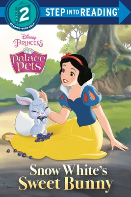 Paperback of Snow White's Sweet Bunny from Disney Princess Palace Pets, featuring an illustration of a cute bunny on the cover.