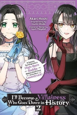 I'll Become a Villainess Who Goes Down in History, Vol. 2: Volume 2 Paperback Yen Press