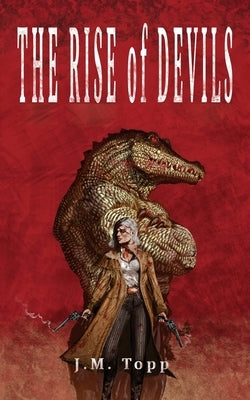 The Rise of Devils Paperback Mill City Press, Inc