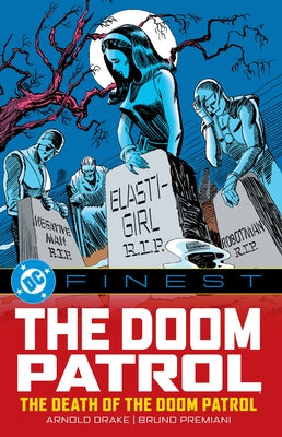 DC Comics paperback book titled "The Doom Patrol: The Death of the Doom Patrol" with cover art featuring characters from the series.