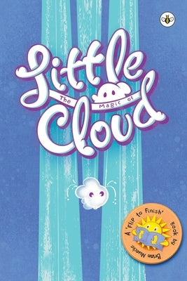 The Magic of Little Cloud by Muecke, Brian