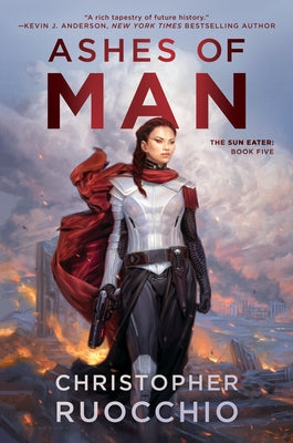 Paperback of Ashes of Man: The Sun Eater Book Five by Daw Books featuring a detailed cover illustration.