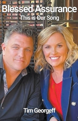 Blessed Assurance Paperback Tim Georgeff