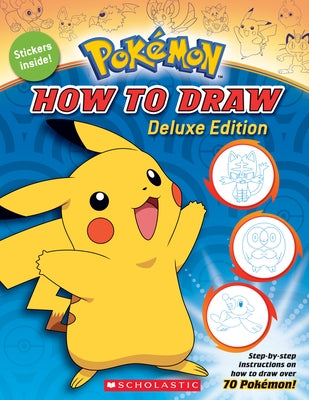 Paperback "How to Draw Deluxe Edition" Pokémon art book by Scholastic Inc., featuring colorful Pokémon illustrations on the cover.