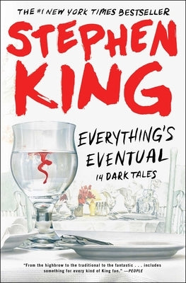 Paperback copy of "Everything's Eventual: 14 Dark Tales" by Stephen King, published by Scribner Book Company, with cover art visible.