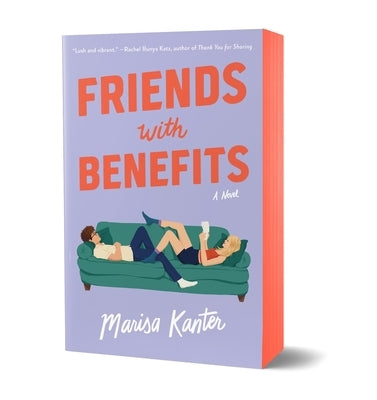 Paperback of "Friends with Benefits: Limited Sprayed Edge Edition" by Celadon Books, showing the book cover with colorful design.
