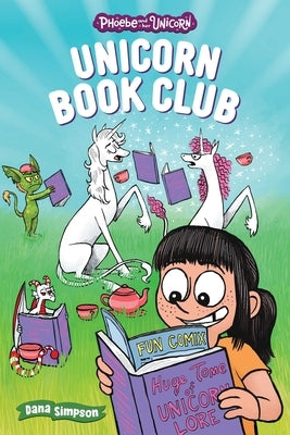 Paperback of "Unicorn Book Club: Another Phoebe and Her Unicorn Adventure" Volume 21 by Andrews McMeel Publishing, featuring colorful unicorn artwork.