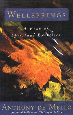 Wellsprings: A Book of Spiritual Exercises Paperback Image