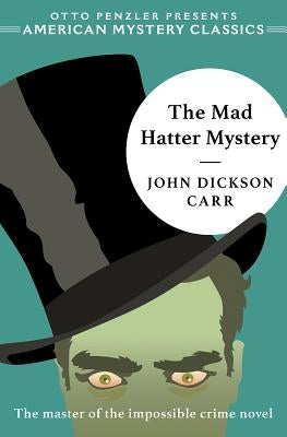 The Mad Hatter Mystery Paperback American Mystery Classics
