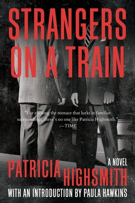 Paperback of "Strangers on a Train" by W. W. Norton & Company, showing the book cover with title and author details.