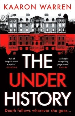 The Underhistory by Warren, Kaaron