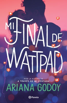 Mi Final de Wattpad / My Wattpad Love by Godoy, Ariana