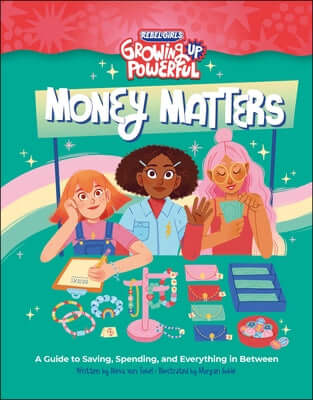 Rebel Girls Money Matters paperback book cover featuring colorful illustrations and title text about saving and spending money.