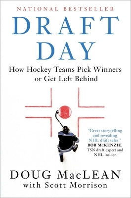 Draft Day: How Hockey Teams Pick Winners or Get Left Behind Paperback Simon & Schuster