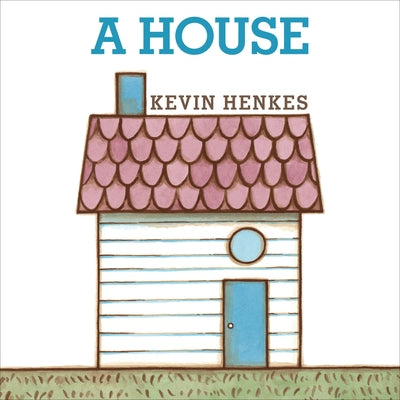 A House Board Book Board Book Greenwillow Books