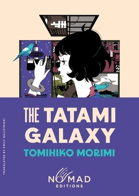 Paperback of The Tatami Galaxy Nomad Edition by Harpervia, featuring its colorful cover art and title design.