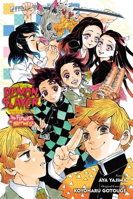 Paperback of Demon Slayer: Kimetsu No Yaiba—The Flower of Happiness by Viz Media, featuring colorful cover art with characters.