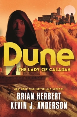Paperback of Dune: The Lady of Caladan by Tor Books, featuring the book cover with desert and space imagery.