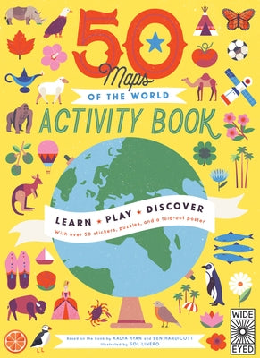 Paperback "50 Maps of the World" activity book by Wide Eyed Editions featuring colorful maps, stickers, puzzles, and a fold-out poster.