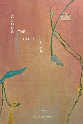 Along the Fault of Me Paperback Salon Argyle