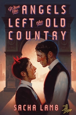 Paperback of When the Angels Left the Old Country by Lantern Paperbacks, showing the front cover with title and author details.