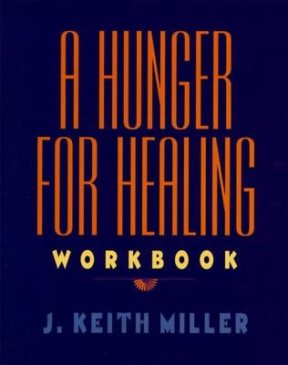 A Hunger for Healing Workbook Paperback HarperOne