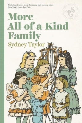 Paperback of "More All-Of-A-Kind Family" by Lizzie Skurnick Books, showing the front cover with colorful illustrations.