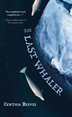 Paperback of The Last Whaler by Regal House Publishing, showing the book cover with ocean-themed artwork.