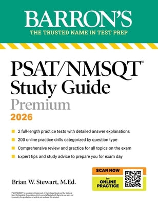 Psat/NMSQT Premium Study Guide, 2026: 2 Practice Tests + Comprehensive Review+ 200 Online Drills by Barron's Educational Series