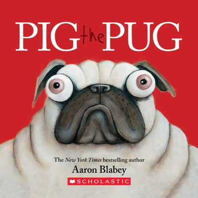 Pig the Pug Board Book Cartwheel Books