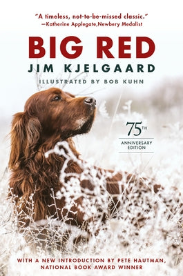 Cover image of the Big Red 75th Anniversary Edition paperback book by Holiday House displaying vibrant red cover and title.