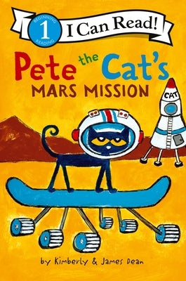 Paperback of Pete the Cat's Mars Mission by HarperCollins featuring colorful illustrations of Pete the Cat in space gear.