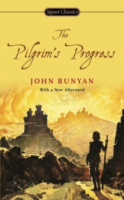 Mass market paperbound edition of The Pilgrim's Progress by Signet Book, showing the book cover with title and author details.