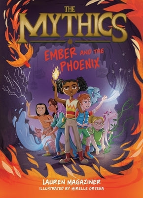 The Mythics #4: Ember and the Phoenix Paperback Storytide