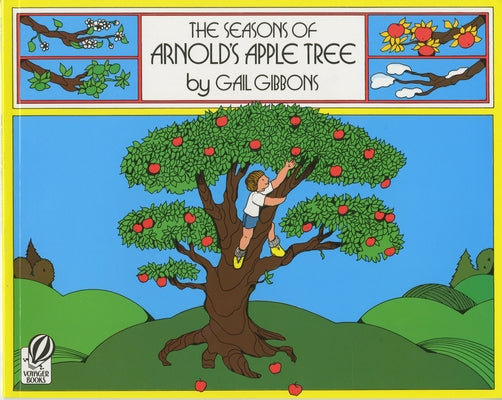 Paperback copy of "The Seasons of Arnold's Apple Tree" by Clarion Books, showing colorful illustrated cover with a young boy and apple tree.