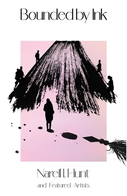 Bounded By Ink: Collection II: Collection II Paperback Lilac Sky Publishing