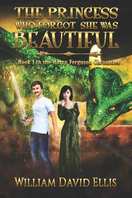 The Princess Who Forgot She Was Beautiful Paperback Altar Stone Publishing