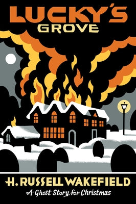 Lucky's Grove by Wakefield, H. Russell