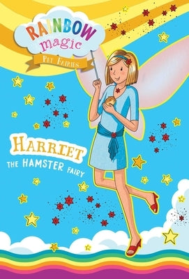 Rainbow Magic Pet Fairies book #5: Harriet the Hamster Fairy paperback by Silver Dolphin Books, featuring colorful fairy and hamster illustrations.