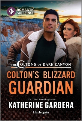 Cover of Colton's Blizzard Guardian mass market paperback by Harlequin Romantic Suspense featuring a winter scene with a guardian figure.