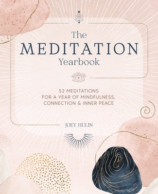 Paperback of The Meditation Yearbook by David & Charles, featuring 52 mindfulness meditations for inner peace and connection.