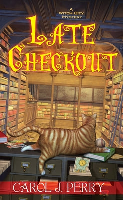 Late Checkout by Perry, Carol J.