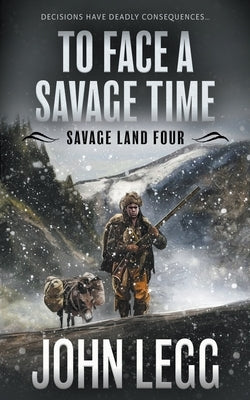 To Face a Savage Time: A Mountain Man Classic Western Paperback Wolfpack Publishing LLC