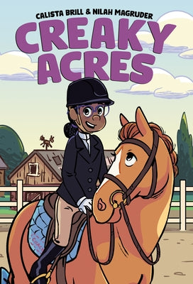Paperback of Creaky Acres: A Graphic Novel by Kokila featuring colorful, illustrated scenes from the story.