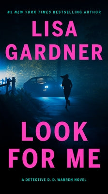 Look for Me by Gardner, Lisa