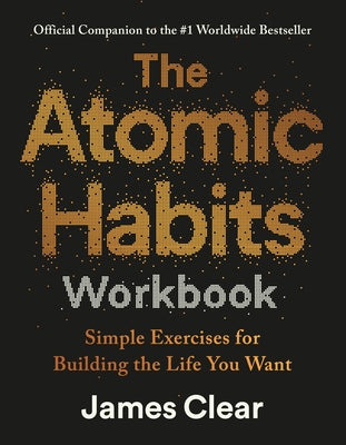 Paperback of The Atomic Habits Workbook by Avery Publishing Group, featuring a clean cover design and motivational text.